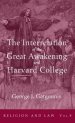 The Interrelation of the Great Awakening and Harvard College