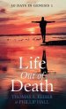 Life Out of Death