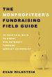 The Nonprofiteer's Fundraising Field Guide