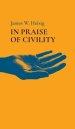 In Praise of Civility