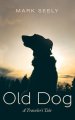 Old Dog