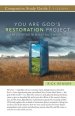 You Are God's Restoration Project Study Guide: How God Restores the Desolate Places in Your Life