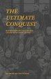 The Ultimate Conquest: Reflections on the Life and Legacy of Hudson Taylor