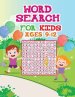 Word Search For Kids Ages 9-12: An Amazing Word Search Activity Book for Kids Word Search for Kids)