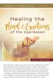 Healing the Mind and Emotions of the Oppressed Study Guide