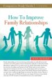 How to Improve Family Relationships Study Guide