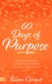 60 Days of Purpose