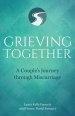 Grieving Together: A Couple's Journey Through Miscarriage