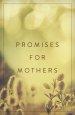 25 x Promises For Mothers Tracts