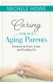 Caring for Our Aging Parents