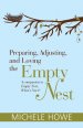 Preparing, Adjusting, and Loving the Empty Nest