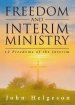 Freedom and Interim Ministry: 12 Freedoms of the Interim