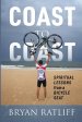 Coast to Coast: Spiritual Lessons from a Bicycle Seat