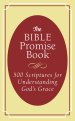 The Bible Promise Book: 500 Scriptures for Understanding God's Grace