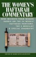 The Women's Haftarah Commentary: New Insights from Women Rabbis on the 54 Weekly Haftarah Portions, the 5 Megillot & Special Shabbatot