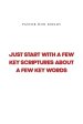 Just Start with a Few Key Scriptures about a Few Key Words