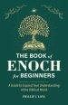 The Book of Enoch for Beginners: A Guide to Expand Your Understanding of the Biblical World