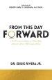 From This Day Forward: A Practical Guide to Help You Rewrite Your Marriage Story