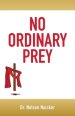 No Ordinary Prey