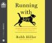 Running with Joy: Leadership and Life Lessons My Dog, Bentley, Taught Me