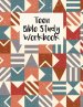 Teen Bible Study Workbook: Christian Scripture Notebook with Guided Prompts For Teenagers