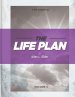 The LIFE Plan Volume Five: The Church