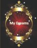 My Dreams - Journal