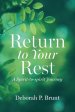 Return to Your Rest: A Spirit-to-spirit Journey