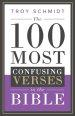 The 100 Most Confusing Verses in the Bible