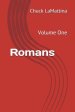 Romans: Volume One