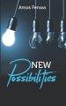 New Possibilities: A 30 Day Prayer Book