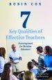 7 Key Qualities of Effective Teachers