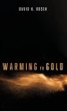 Warming to Gold