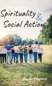 Spirituality & Social Action