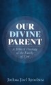 Our Divine Parent