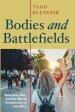 Bodies and Battlefields