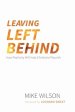 Leaving Left Behind