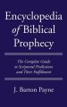 Encyclopedia of Biblical Prophecy