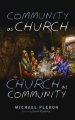 Community as Church, Church as Community