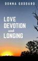 Love, Devotion, and Longing