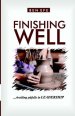 Finishing Well: ...Avoiding Pitfalls in Leadership