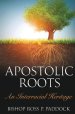 Apostolic Roots: An Interracial Heritage