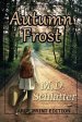 Autumn Frost: Large Print Edition