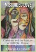 Misguided Love: Christians and the Rupture of LGBTQI2+ People