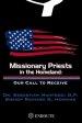 Missionary Priests in the Homeland: Our Call to Receive