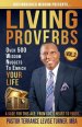 Distinguished Wisdom Presents. . . "Living Proverbs"-Vol.2: Over 500 Wisdom Nuggets To Enrich Your Life