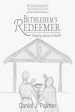 Bethlehem's Redeemer Learner's Workbook and Journal