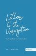 Letters to the Unforgotten: God's prophetic love letters to You