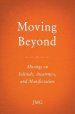 Moving Beyond