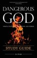 Dangerous God Study Guide